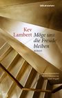 Kev Lambert: Möge uns die Freude bleiben, Buch