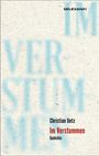 Christian Uetz: Im Verstummen, Buch