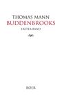 "THOMAS MANN BUDDENBROOKS ERSTER BAND" in stilvollen Buchstaben. Unten mittig "BOER". Elegantes, einfaches Design.