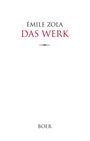 Émile Zola: Das Werk, Buch