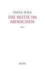 Émile Zola: Die Bestie im Menschen, Buch