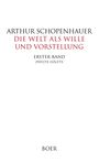 Arthur Schopenhauer: Die Welt als Wille und Vorstellung Band I,2, Buch