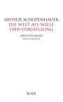 Arthur Schopenhauer: Die Welt als Wille und Vorstellung Band II,2, Buch