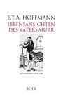 E. T. A. Hoffmann: Lebensansichten des Katers Murr, Buch