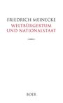 Friedrich Meinecke: Weltbürgertum und Nationalstaat, Buch