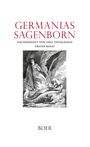 Emil Engelmann: Germanias Sagenborn Band 1, Buch