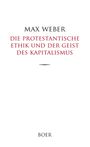 Große schwarze Schrift: "MAX WEBER". Darunter rot: "DIE PROTESTANTISCHE ETHIK UND DER GEIST DES KAPITALISMUS". Unten: "BOER".