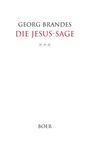 Georg Brandes: Die Jesus-Sage, Buch