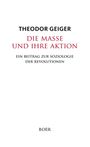 Theodor Geiger: Die Masse und ihre Aktion, Buch