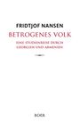 "Fridtjof Nansen, Betrogenes Volk, Eine Studienreise durch Georgien und Armenien, BOER." Schlichte, minimalistische Gestaltung.