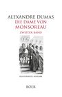 "Alexandre Dumas, Die Dame von Monsoreau, Zweiter Band. Illustrierte Ausgabe, BOER." Historische Szene mit Personen.
