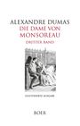Titel: "Alexandre Dumas - Die Dame von Monsoreau, Dritter Band". Illustration: Ein Paar auf einer Bank.