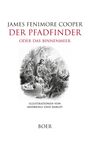 "James Fenimore Cooper: Der Pfadfinder oder Das Binnenmeer. Illustrationen von Andriolli und Darley. Boer." Darunter eine historische Illustration.