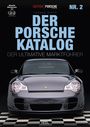 Thomas Wirth: Edition Porsche Fahrer: Der Porsche-Katalog Nr. 2, Buch