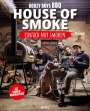 Bouzy Boys BBQ: House of Smoke - einfach nur smoken, Buch