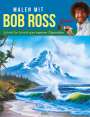 Bob Ross: Malen mit Bob Ross (deutsche Ausgabe), Buch