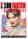 Julia Smith: 100 Fakten: Taylor Swift, Buch