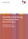 Marlena Kilinc: Qualitätsentwicklung in pädagogischen Einrichtungen, Buch