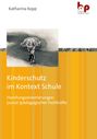 "Kinderschutz im Kontext Schule", Illustration eines Kindes mit Regenschirm, Logo "bp budrich academic press".
