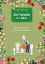 Irmgard Lydia Eisner: Ein Paradies im Alter, Buch