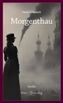 Denis Schymick: Morgenthau, Buch