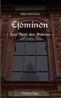 John Atan Iron: Ejominon, Buch