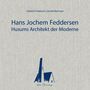 „Hans Jochem Feddersen. Husums Architekt der Moderne.“ Autoren: Eckhard Feddersen, Gerald Blomeyer. Logo unten.
