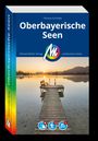 Thomas Schröder: MICHAEL MÜLLER REISEFÜHRER Oberbayerische Seen, Buch