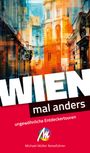 Judith Weibrecht: Wien - mal anders ungewöhnliche Entdeckertouren, Buch