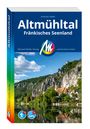 Andreas Haller: MICHAEL MÜLLER REISEFÜHRER Altmühltal, Buch