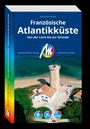 „Französische Atlantikküste. Von der Loire bis zur Gironde“ oben. Unten ein Turm bei blauem Meer.