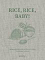 Tove Nilsson Jakobsson: Rice and Shine, Buch