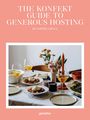 Der Text oben lautet: "The Konfekt Guide to Generous Hosting by Sophie Grove". Unten steht "gestalten". Ein gedeckter Tisch mit Essen.