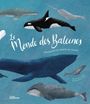 Darcy Dobell: Le Monde des Baleines, Buch
