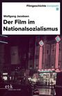 Wolfgang Jacobsen: Der Film im Nationalsozialismus, Buch