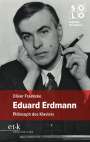 Oliver Fraenzke: Eduard Erdmann, Buch