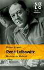 Michael Schwalb: René Leibowitz, Buch