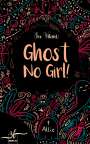 Joe Vitani: Ghost No Girl!, Buch