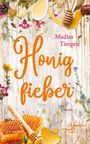 Madita Tietgen: Honigfieber, Buch