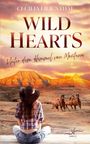 Cecilia Lilienthal: Wild Hearts â€“ Unter dem Himmel von Montana, Buch