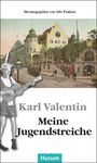 Karl Valentin: Meine Jugendstreiche, Buch