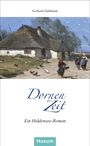 Gerhard Dallmann: Dornenzeit, Buch