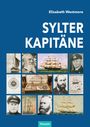 Elisabeth Westmore: Sylter Kapitäne, Buch