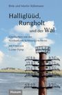 Birte Stährmann: Halliglüüd, Rungholt und der Wal, Buch