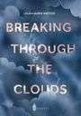 Text: „Laura-Marie Kretzer, Breaking Through the Clouds, W Readers.“ Wolken in einem nebeligen, blauen Himmel.