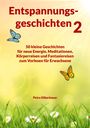 Petra Silberbauer: Entspannungsgeschichten 2, Buch