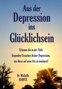 Michelle Haintz: Aus der Depression ins Glücklichsein, Buch