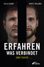 Atilla Vuran: Erfahren, was verbindet - oder trennt ..., Buch