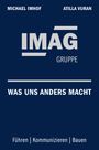 Michael Imhof: IMAG - Was uns anders macht, Buch