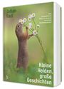 Buchcover mit Text: „Julian Rad“, „Kleine Helden, große Geschichten“. Ein Erdmännchen riecht an Gänseblümchen.